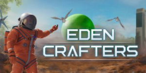 伊甸园工匠|官方中文|Eden Crafters